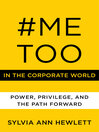 Cover image for #MeToo in the Corporate World